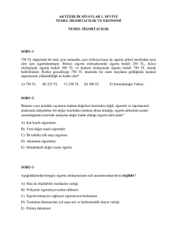 Birinci Seviye – Temel Sigortacılık Sınavı Soruları