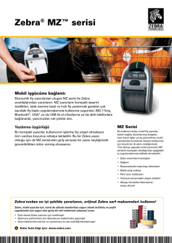 Zebra® MZ™ serisi