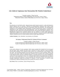 Atık Ak&uuml;lerin Toplanması İ&ccedil;in Matematiksel Bir Modelin
