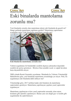 Eski binalarda mantolama zorunlu mu?