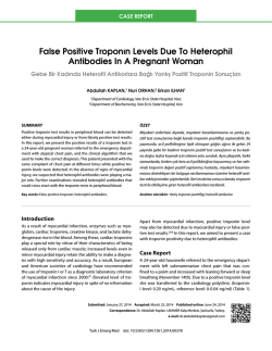False Positive Troponın Levels Due To Heterophil