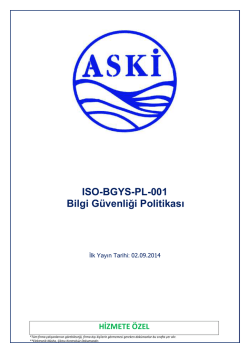 ISO-BGYS-PL-001 Bilgi G&uuml;venliği Politikası