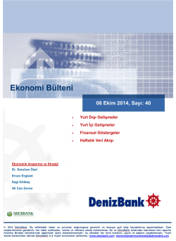 Yurt Dışı Gelişmeler DenizBank Ekonomi B&uuml;lteni 06