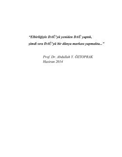 DAÜ ile ilgili görüşleri