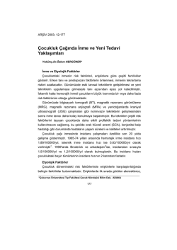 &Ccedil;ocukluk &Ccedil;ağında İnme ve Yeni Tedavi Yaklaşımları