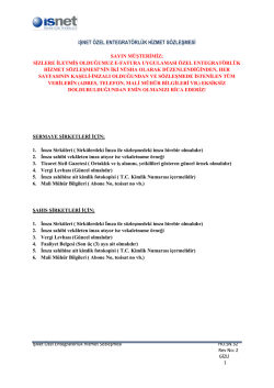 iŞNET &Ouml;ZEL ENTEGRAT&Ouml;RL&Uuml;K HİZMET S&Ouml;ZLEŞMESİ