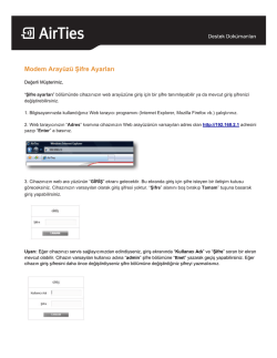 Modem Aray&uuml;z&uuml; Şifre Ayarları