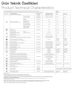 Ürün Teknik Özellikleri Product Technical Characteristics
