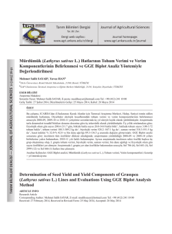 M&uuml;rd&uuml;m&uuml;k (Lathyrus sativus L.) Hatlarının Tohum Verimi ve Verim