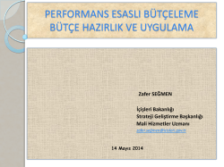 performans esaslı b&uuml;t&ccedil;eleme b&uuml;t&ccedil;e hazırlık ve uygulama