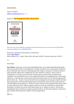 Kitabın adı: Bir Propaganda Silahı Olarak Basın