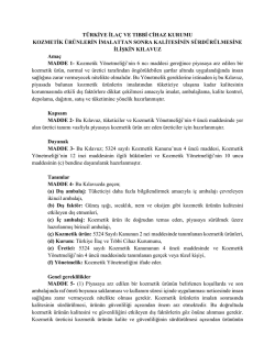 Kozmetik &Uuml;r&uuml;nlerin İmalattan Sonra Kalitesinin S&uuml;rd&uuml;r&uuml;lmesine