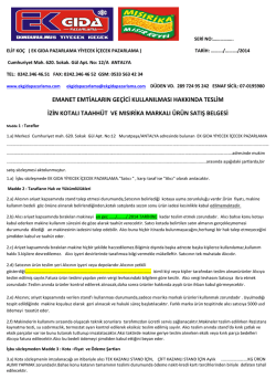 emanet emtiaların ge&ccedil;ici kullanılması hakkında teslim izin kotalı