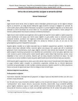 Kaynak: Kevser Vatansever, Tıpta Etik ve