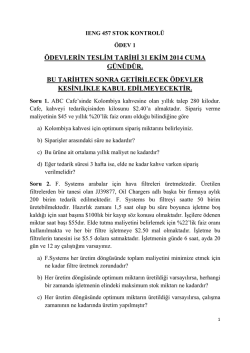 &Ouml;DEVLERİN TESLİM TARİHİ 31 EKİM 2014 CUMA G&Uuml;N&Uuml;D&Uuml;R. BU