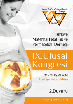 IX.Ulusal Kongresi - T&uuml;rkiye Maternal Fetal Tıp ve Perinatoloji
