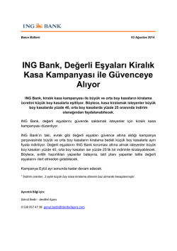 ING Bank, Değerli Eşyaları Kiralık Kasa Kampanyası ile G&uuml;venceye