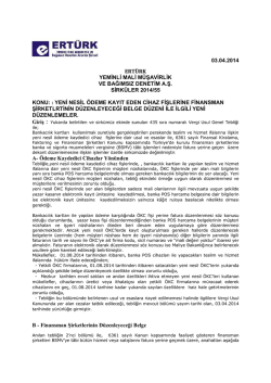 55-yeni nesil &ouml;deme kayıt eden cihaz fişlerine finansman şirketlrtinin