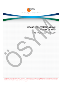 LİSANS YERLEŞTİRME SINAVI-1 GEOMETRİ TESTİ 15 HAZİRAN