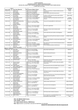G&uuml;n: 26 ARALIK 2014 Cuma Saat: 09:00