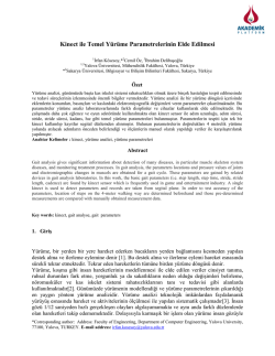 Kinect ile Temel Y&uuml;r&uuml;me Parametrelerinin Elde Edilmesi