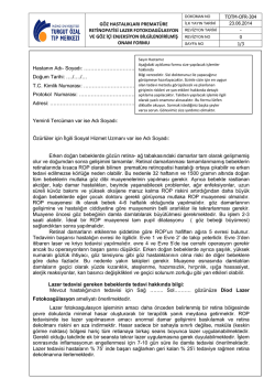 TOTM-OFR-304 G&ouml;z Hastalıkları Premat&uuml;re Retinopatisi Lazer