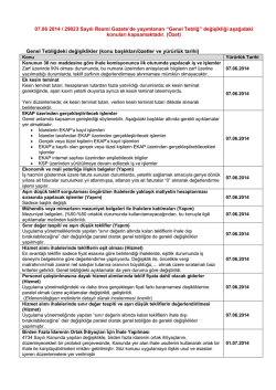 07.06.2014 tarihli Resmi Gazetede yayımlanan değişikliklere ilişkin