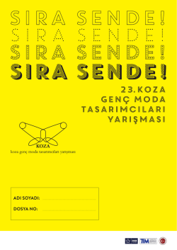23. Koza Gen&ccedil; Moda TasarImcIlarI YarIşmasI