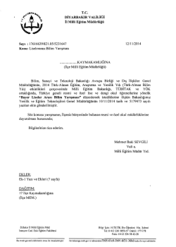 I"~ "Bayer Liseler Arasl Bilim YarI~masI" dUzenlemek istediklerine ili