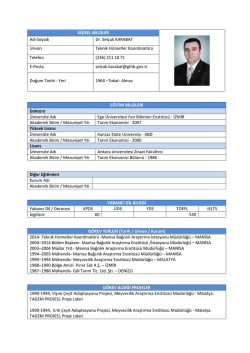 KİŞİSEL BİLGİLER Adı Soyadı Dr. Sel&ccedil;uk KARABAT Unvan Teknik