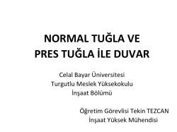 normal ve pres tuğla - Celal Bayar Üniversitesi