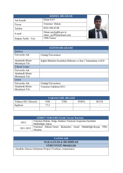 KİŞİSEL BİLGİLER Adı Soyadı Erkan SAY &Uuml;nvan Veteriner Hekim