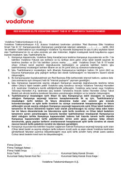 Firma Ünvanı : Firma Tebligat Adresi : Firma Yetkili İmza : İmza