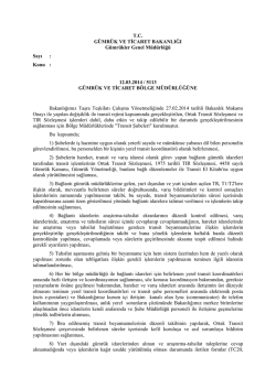 Transit Şubelerinde ortak transit NCTS ve TIR Sözleşmesi