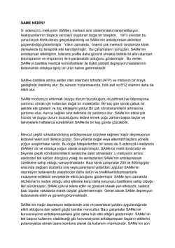 SAME NEDİR? S- adenozil L-metiyonin (SAMe), merkezi sinir