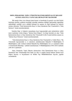 DEPO, PERAKENDE, TOPLU TÜKETİM İŞLETMELERİNİN KAYIT