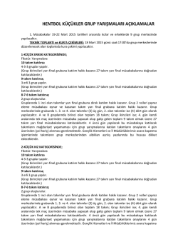 2014-2015 hentbol k&uuml;&ccedil;&uuml;kler grup yarışmaları a&ccedil;ıklamaları ve