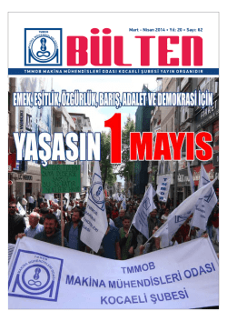 Mart - Nisan 2014 &bull; Yıl: 20 &bull; Sayı: 62