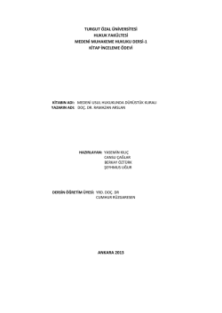 Medeni Usul Hukukunda Durustluk Kurali - KILIC