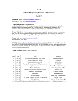 IE 120 Industrial Engineering: Overview and Orientation Fall 2009