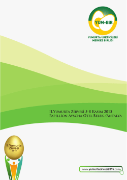 II.Yumurta Z rves 5-8 Kasım 2015 Pap ll on Ayscha Otel Belek /Antalya