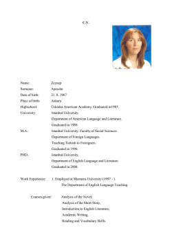 C.V. Name: Zeynep Surname: Apaydın Date of birth: 21. 8. 1967