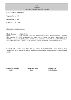 T.C. İZMİR İLİ URLA BELEDİYESİ MECLİS KARARI Karar Tarihi