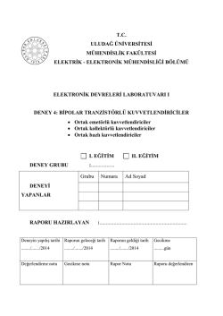 4. Deney - Elektrik-Elektronik Mühendisliği Bölümü