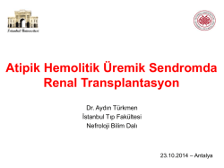 Atipik hemolitik üremik sendromda transplantasyon