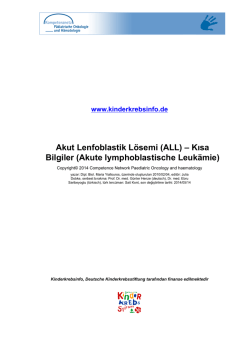(ALL) &ndash; Kısa Bilgiler (Akute lymphoblastische Leuk&auml;mie)