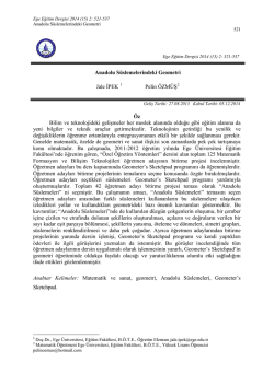 Anadolu S&uuml;slemelerindeki Geometri Jale İPEK 1 Pelin &Ouml;ZM&Uuml;Ş2 &Ouml;z