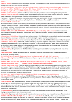 Ünite 2: FİNANSAL Tablolar: Düzenlendigi tarihte işletmelerin
