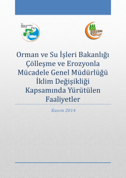 &Ccedil;&ouml;lleşme-İklim Değişikliği İlişkisi ve &Ccedil;EM Genel M&uuml;d&uuml;rl&uuml;ğ&uuml;n&uuml;n