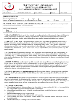 cilt ve cilt altı lezyonların çıkartılması operasyonu hasta bilgilendirme